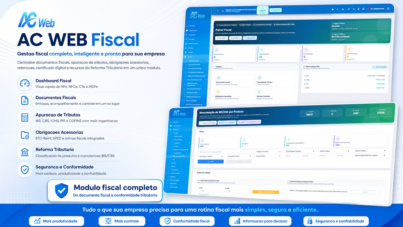 Modulo fiscal do AC Web com painel de documentos e acompanhamento tributario.