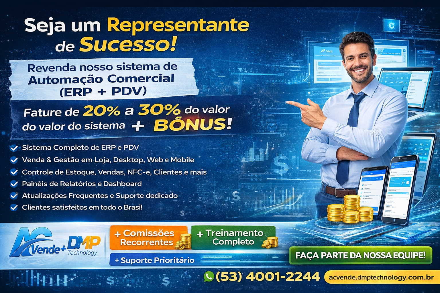 Material comercial para captacao de representantes do AC VENDE+.
